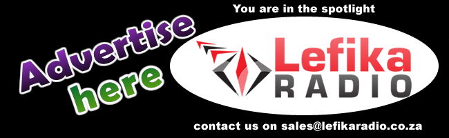 Advertise here — sales@lefikaradio.co.za